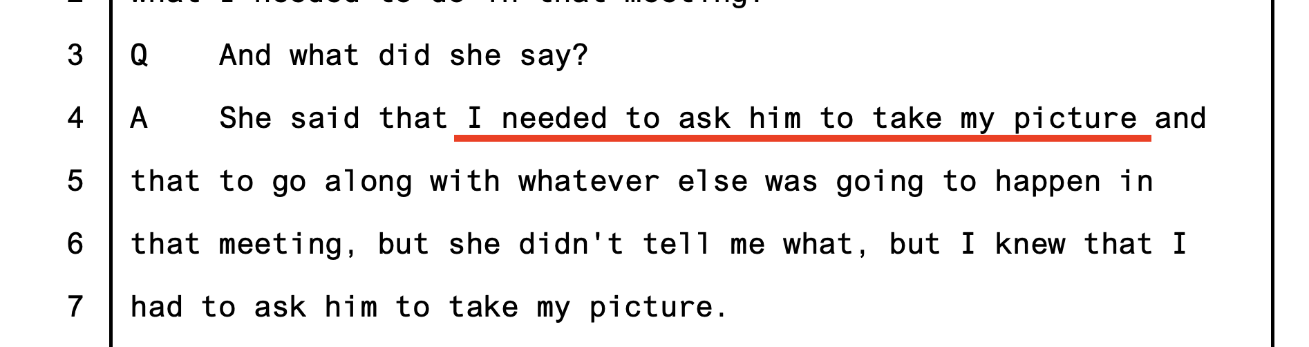 Sylvie trial testimony — the identical assignment ('She said that I needed to ask him to take my picture')