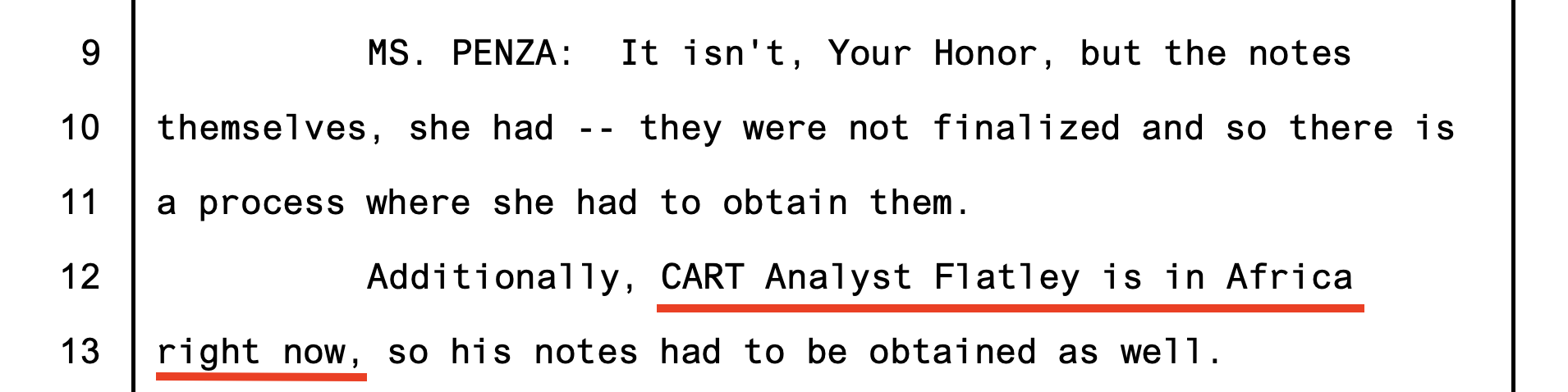 Penza assertion: 'CART Analyst Flatley is in Africa right now'