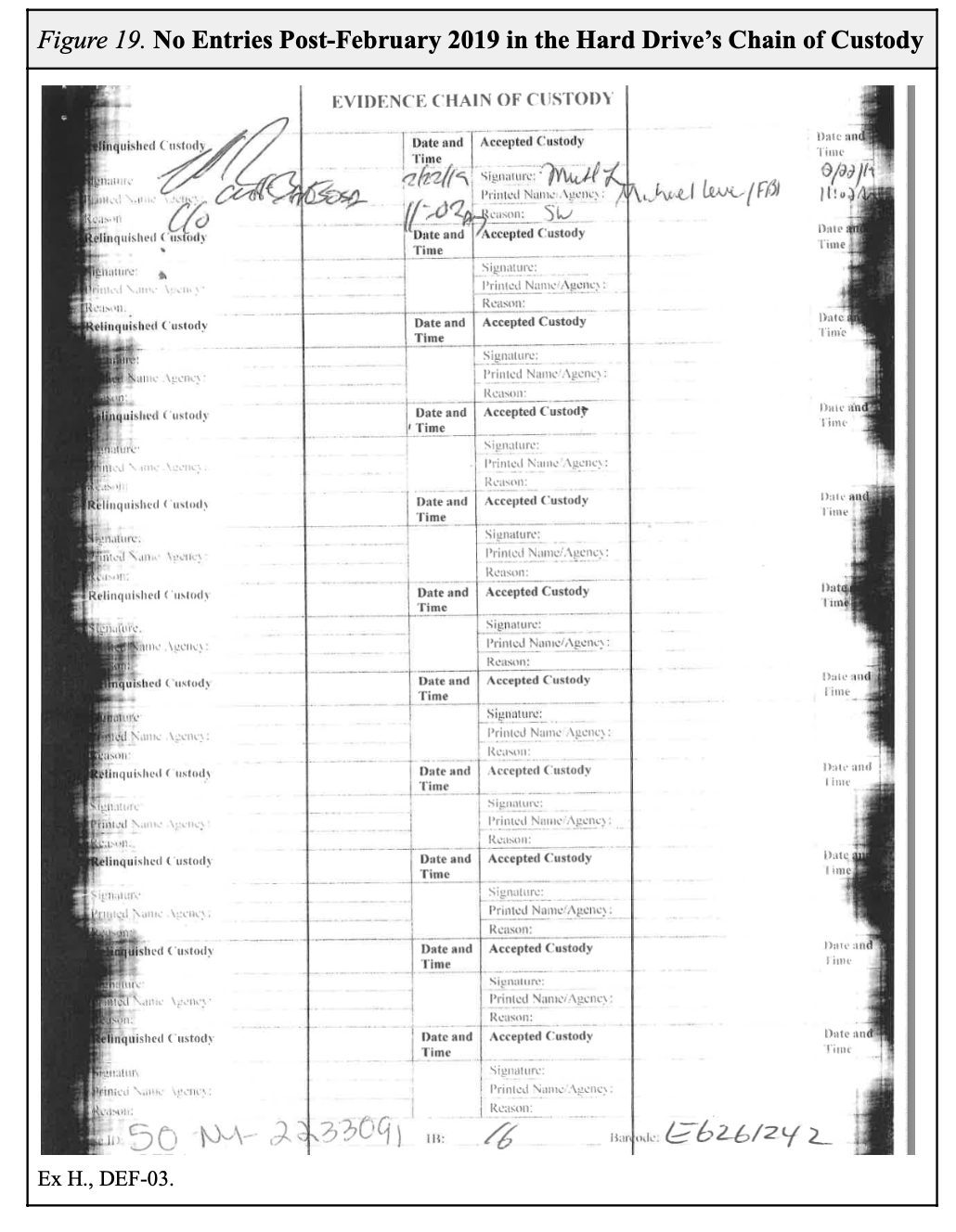 Last page of the hard drive's chain of custody — Lever signs out the device, and no further entries appear afterward; the form runs blank to the bottom