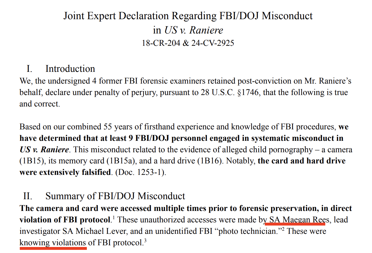 Joint Expert Declaration by four former FBI forensic examiners — names SA Maegan Rees, lead investigator SA Michael Lever, and an unidentified FBI 'photo technician' for unauthorized accesses prior to forensic preservation; 'These were knowing violations of FBI protocol'
